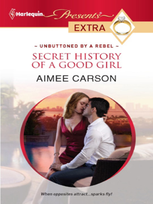 Title details for Secret History of a Good Girl by Aimee Carson - Available